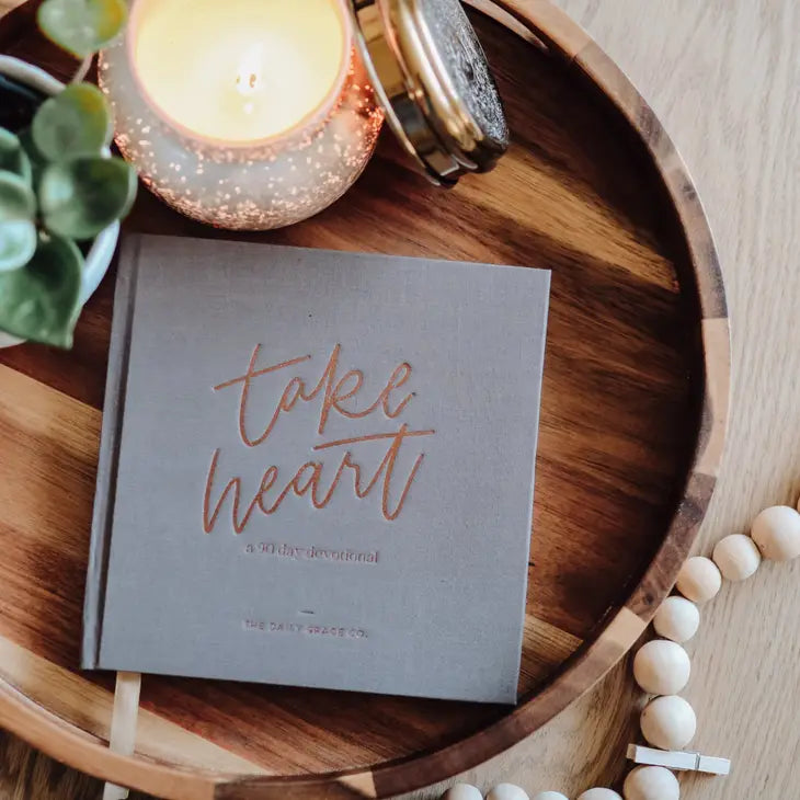 Take Heart | 90 Day Devotional